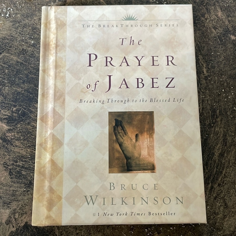 THE PRAYER OF JABEZ | Breaking Through to the Blessed Life | Bruce Wilkinson|